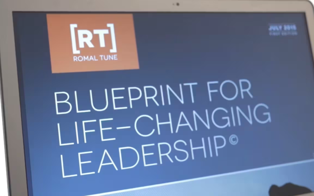 Blueprint for Life-Changing Leadership